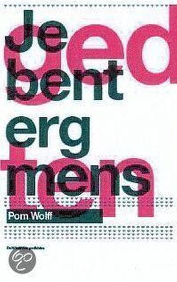 Je Bent Erg Mens (Windroos Gedichten) beschikbaar voor biedingen