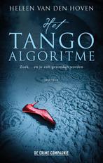 Het Tango Algoritme 9789461095183 Heleen van den Hoven, Gelezen, Heleen van den Hoven, Verzenden