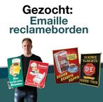 Emaille reclamebord , oud emaille bord GEZOCHT / GEVRAAGD, Verzamelen, Merken en Reclamevoorwerpen, Nieuw