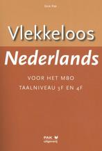 Vlekkeloos Nederlands voor het mbo Taalniveau 3F en 4F, Boeken, Gelezen, Dick Pak, Verzenden