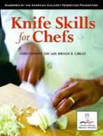 Knife skills for chefs by Christopher P. Day (Paperback), Gelezen, Christopher Day, Brenda Carlos, Verzenden