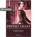 Prinses Lilian 9789052404318 E. Raskin, Boeken, Verzenden, Gelezen, E. Raskin