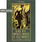 Karl May-Boeken Zoeken In Alle Hoeken 9789080731929, Boeken, Verzenden, Gelezen, J.C. Oosterbaan