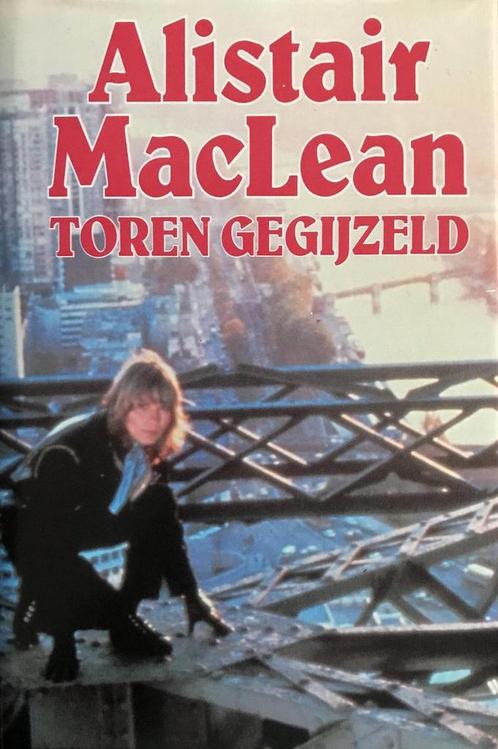 Toren gegijzeld 9789010036520 Alistair MacLean, Boeken, Overige Boeken, Gelezen, Verzenden