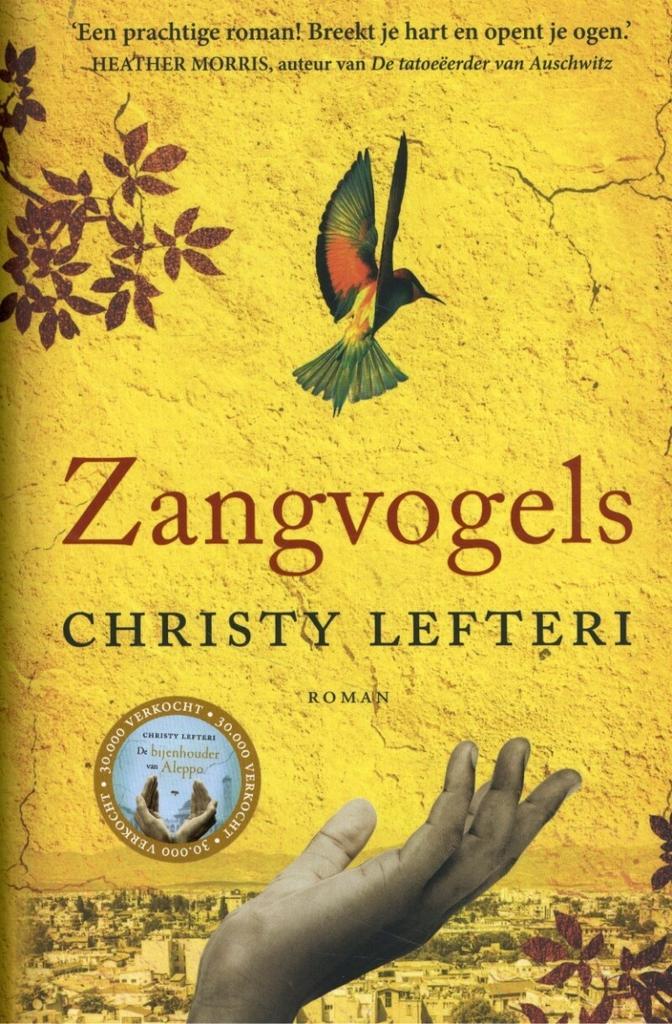 Zangvogels (9789023960850, Christy Lefteri), Boeken, Romans, Nieuw, Verzenden