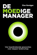 De moedige manager 9789492528513 Gian Kerstges, Verzenden, Zo goed als nieuw, Gian Kerstges