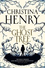 The Ghost Tree 9781785659799 Christina Henry, Verzenden, Gelezen, Christina Henry