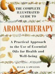 The complete illustrated guide to aromatherapy: a practical, Boeken, Taal | Engels, Gelezen, Verzenden
