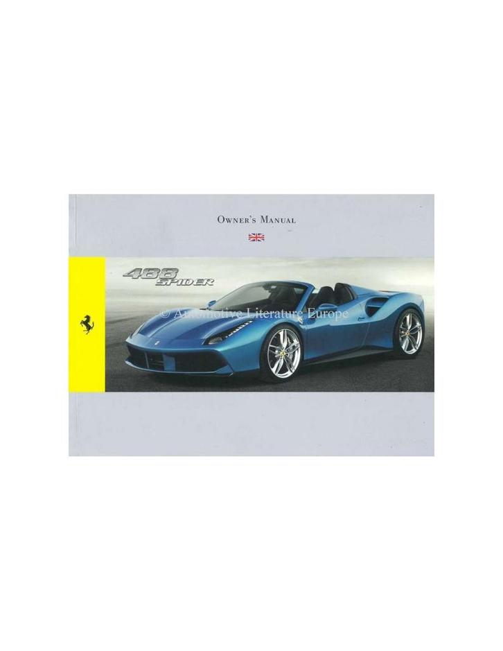 2015 FERRARI 488 SPIDER INSTRUCTIEBOEKJE ENGELS, Auto diversen, Handleidingen en Instructieboekjes