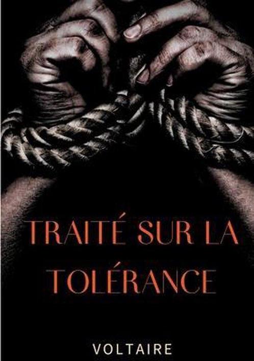 9782322182343 Traite sur la tolerance Voltaire, Boeken, Studieboeken en Cursussen, Nieuw, Verzenden