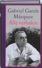 Alle verhalen 9789029083973 Gabriel García Márquez, Verzenden, Gelezen, Gabriel García Márquez