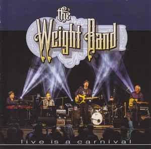 cd - The Weight Band - Live Is A Carnival, Cd's en Dvd's, Cd's | Overige Cd's, Zo goed als nieuw, Verzenden