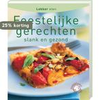 Lekker eten: Feestelijke gerechten 9789054264590, Verzenden, Zo goed als nieuw