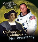 Christopher Columbus and Neil Armstrong (Comparing People, Gelezen, Nick Hunter, Verzenden