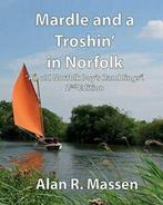 Mardle and a Troshin in Norfolk, Massen, R   ,,, Massen, Alan R, Zo goed als nieuw, Verzenden