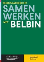 Resultaatgericht samenwerken met Belbin 9789001893187, Boeken, Verzenden, Zo goed als nieuw, Rob Groen