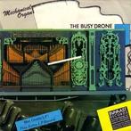 LP gebruikt - The Busy Drone - Mechanical Organ, Verzenden, Zo goed als nieuw