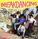 Single vinyl / 7 inch - Electric Boogiemen - Breakdancing, Verzenden, Zo goed als nieuw
