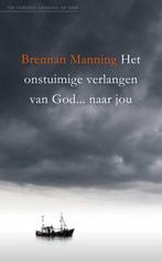 Het onstuimige verlangen van God... naar jou 9789060678329, Verzenden, Zo goed als nieuw, Brennan Manning