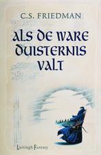 Als de ware duisternis valt / Koudvuur-trilogie / 2, Verzenden, Gelezen, C.S. Friedman