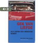 Gek van liefde 9789056179649 Wilfried van Craen, Boeken, Verzenden, Gelezen, Wilfried van Craen