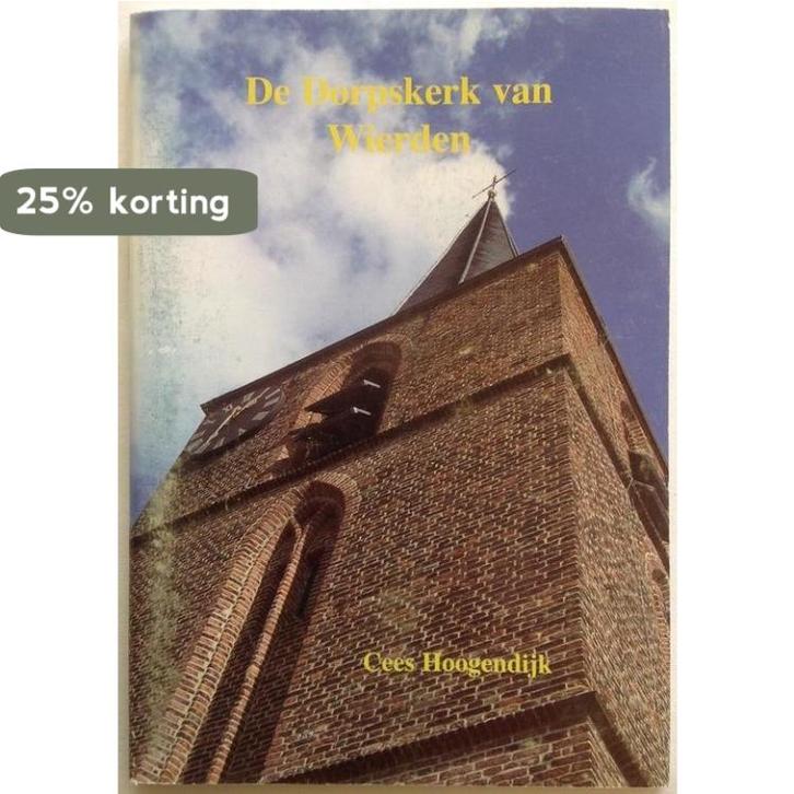 De Dorpskerk van Wierden / Bulletins SBOF / 36 9789074834346, Boeken, Godsdienst en Theologie, Gelezen, Verzenden