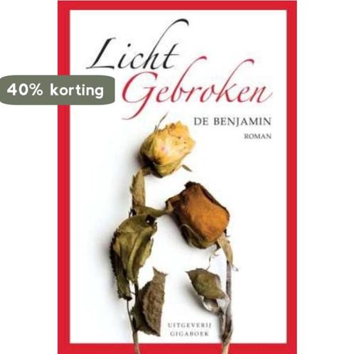 Licht gebroken 9789085481843 De Benjamin, Boeken, Literatuur, Gelezen, Verzenden