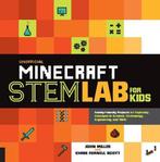 9781631594830 Unofficial Minecraft STEM Lab for Kids, Boeken, Verzenden, Nieuw, John Miller