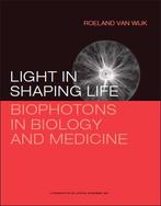 Light in shaping life 9789081884327 Roeland van Wijk, Verzenden, Gelezen, Roeland van Wijk