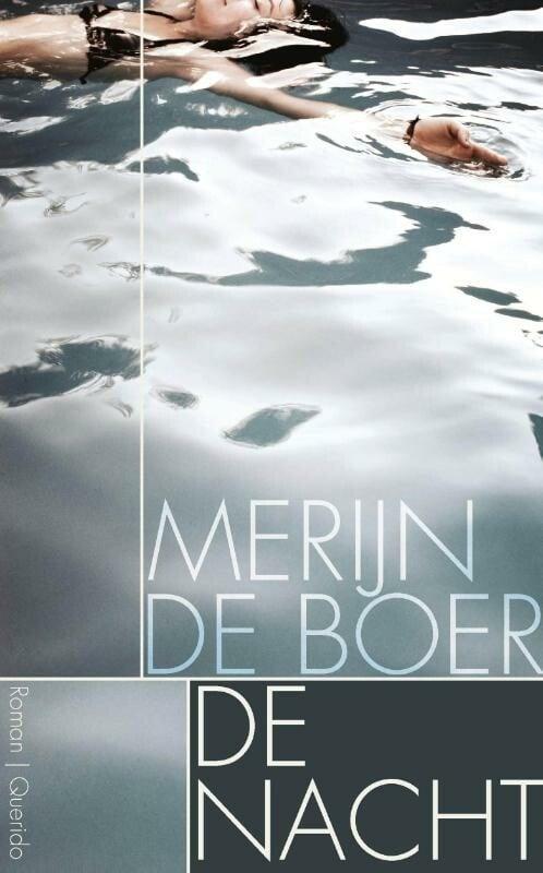 De nacht (9789021449708, Merijn De Boer) (Merijn De Boer), Boeken, Romans, Nieuw, Verzenden