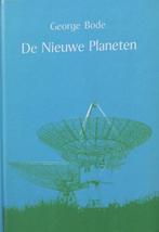 NIEUWE PLANETEN, DE 9789063780777 Bode, Verzenden, Gelezen, Bode