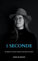 9789403612737 1 seconde Anne Blokker, Boeken, Verzenden, Nieuw, Anne Blokker