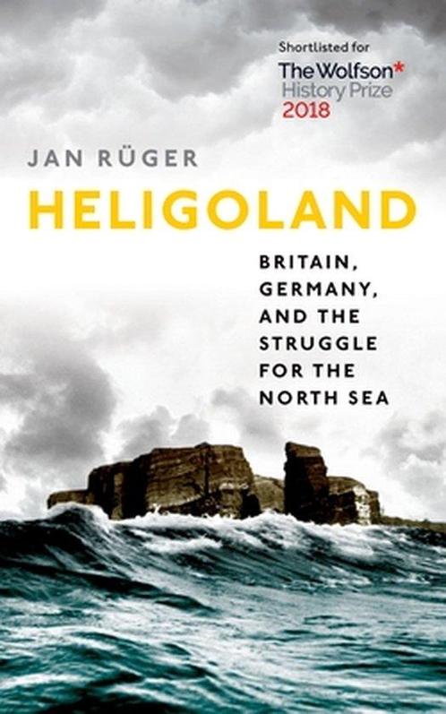 9780199672479 Heligoland Jan Ruger, Boeken, Studieboeken en Cursussen, Nieuw, Verzenden