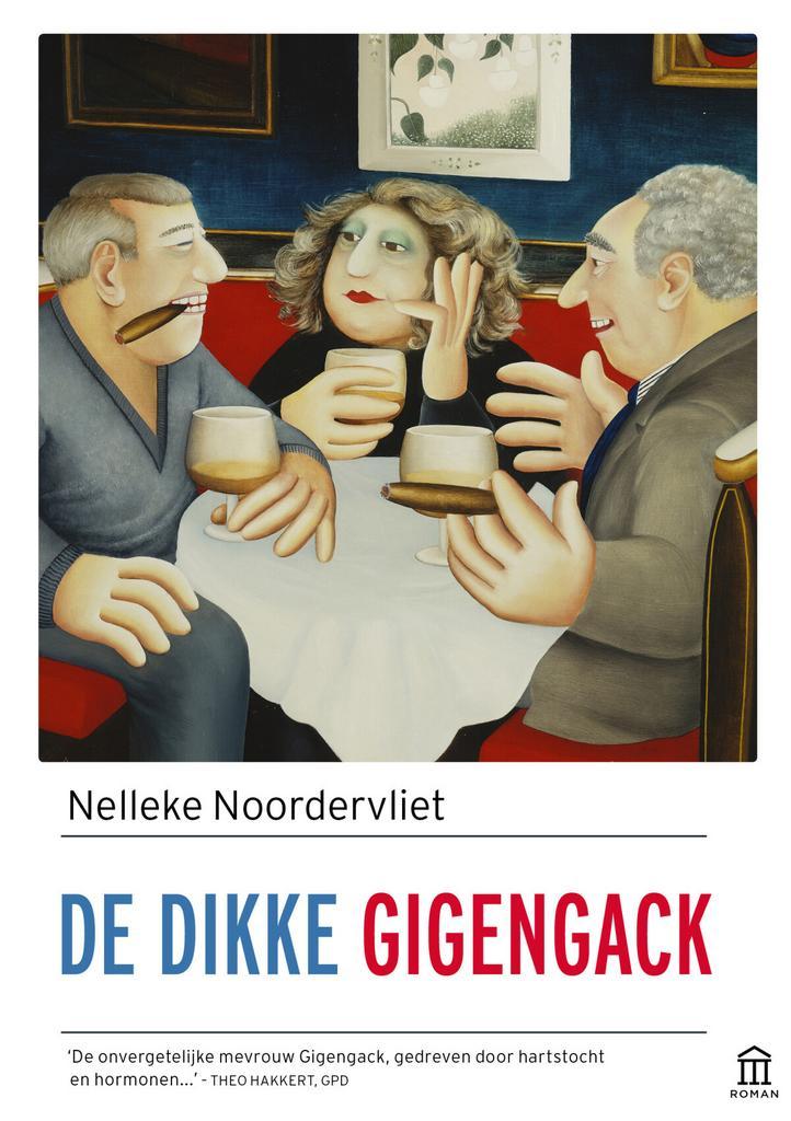 De dikke Gigengack (9789046706572, Nelleke Noordervliet), Boeken, Romans, Nieuw, Verzenden