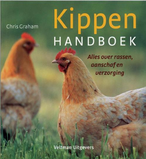 Kippen handboek 9789059207240 C. Graham, Boeken, Dieren en Huisdieren, Gelezen, Verzenden