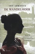 De wandelhoer / Wandelhoer reeks / 1 9789401600156, Boeken, Verzenden, Gelezen, Iny Lorentz