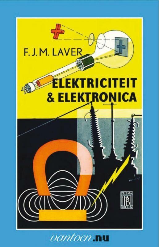 Elektriciteit & elektronica / Vantoen.nu 9789031504183, Boeken, Techniek, Zo goed als nieuw, Verzenden
