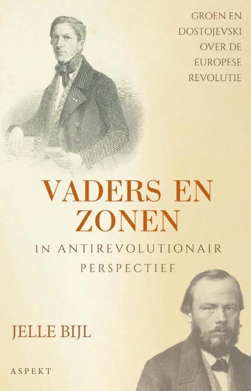 Vaders en zonen in antirevolutionair perspectief Jelle Bijl, Boeken, Geschiedenis | Wereld, Zo goed als nieuw, Verzenden