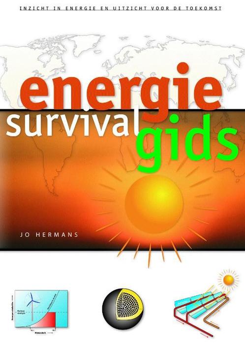Energie Survival Gids 9789075541113, Boeken, Wetenschap, Zo goed als nieuw, Verzenden