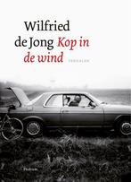 Kop in de wind 9789057595202 Wilfried de Jong, Verzenden, Gelezen, Wilfried de Jong