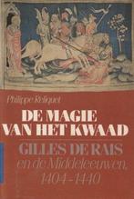 Magie van het kwaad 9789010052711 Reliquet, Boeken, Verzenden, Gelezen, Reliquet