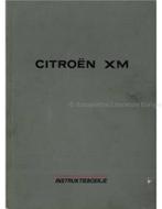 1989 CITROEN XM INSTRUCTIEBOEKJE NEDERLANDS, Auto diversen, Handleidingen en Instructieboekjes