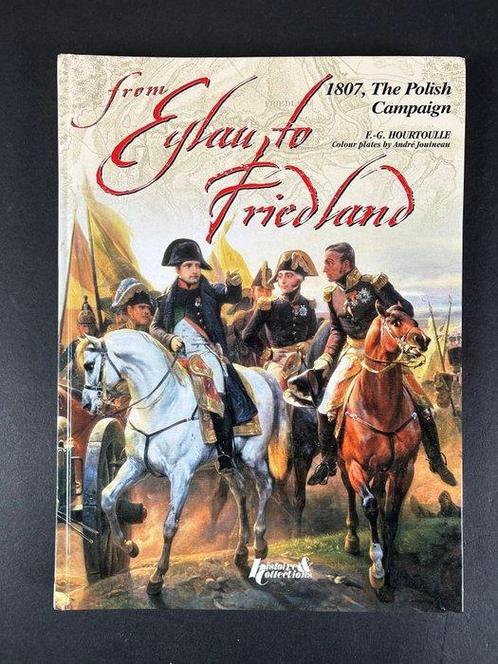 F.G. Hourtoulle - Austerlitz/ Wagram/La Campagne de, Antiek en Kunst, Antiek | Boeken en Bijbels