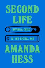 9780385549738 Second Life Amanda Hess, Verzenden, Nieuw, Amanda Hess