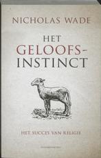 Het Geloofsinstinct 9789025434649 Nicholas Wade, Verzenden, Gelezen, Nicholas Wade