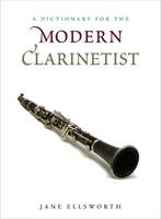 A Dictionary for the Modern Clarinetist, Boeken, Studieboeken en Cursussen, Verzenden, Nieuw