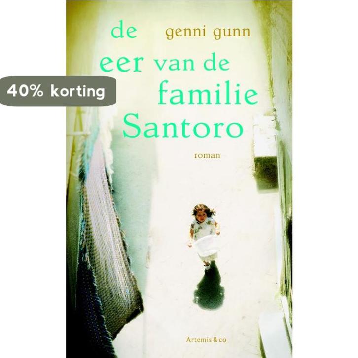 De eer van de familie Santoro 9789047202837 Genni Gunn, Boeken, Romans, Gelezen, Verzenden