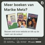 Stokroos op straat 9789044600261 Marike Metz, Verzenden, Zo goed als nieuw, Marike Metz