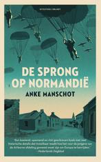 De sprong op Normandië 9789493319011 Anke Manschot, Boeken, Verzenden, Gelezen, Anke Manschot