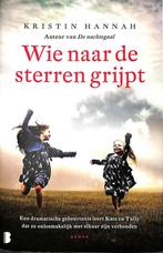 Wie naar de sterren grijpt 9789022577141 Kristin Hannah, Verzenden, Gelezen, Kristin Hannah